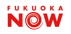 FUKUOKA NOW